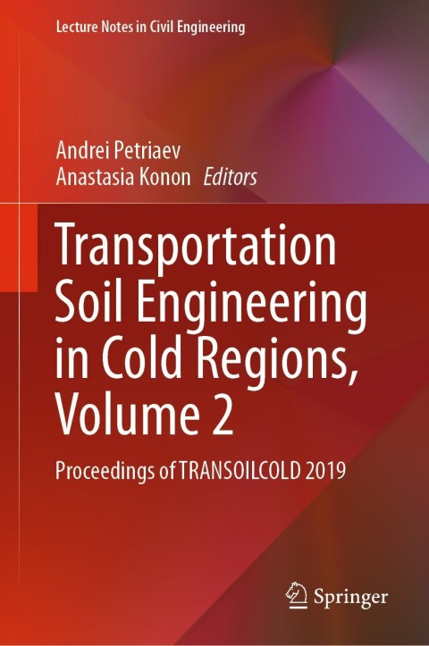 Cover image for book Transportation Soil Engineering in Cold Regions, Volume 2