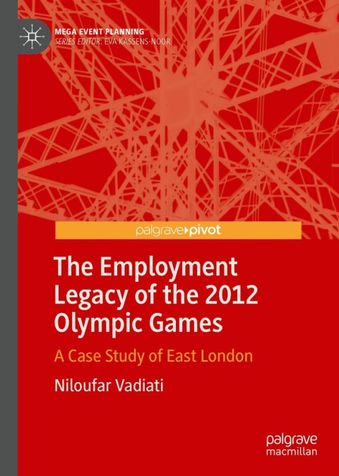 Cover image for book The Employment Legacy of the 2012 Olympic Games