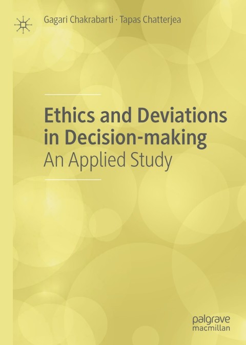 Cover image for book Ethics and Deviations in Decision-making