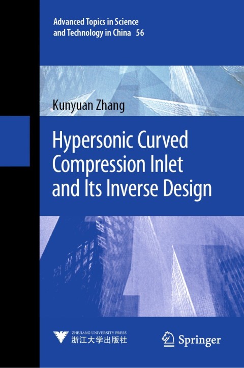 Cover image for book Hypersonic Curved Compression Inlet and Its Inverse Design