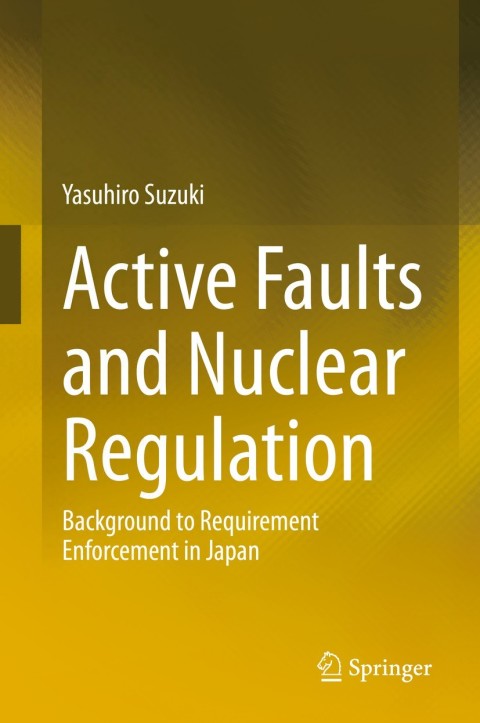 Cover image for book Active Faults and Nuclear Regulation