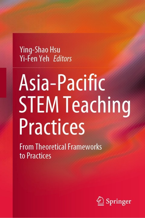 Cover image for book Asia-Pacific STEM Teaching Practices