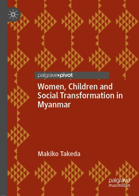 Cover image for book Women, Children and Social Transformation in Myanmar