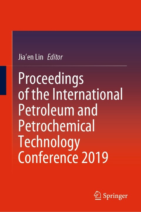 Cover image for book Proceedings of the International Petroleum and Petrochemical Technology Conference 2019