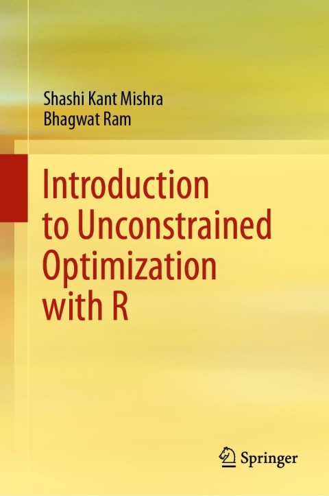 Cover image for book Introduction to Unconstrained Optimization with R