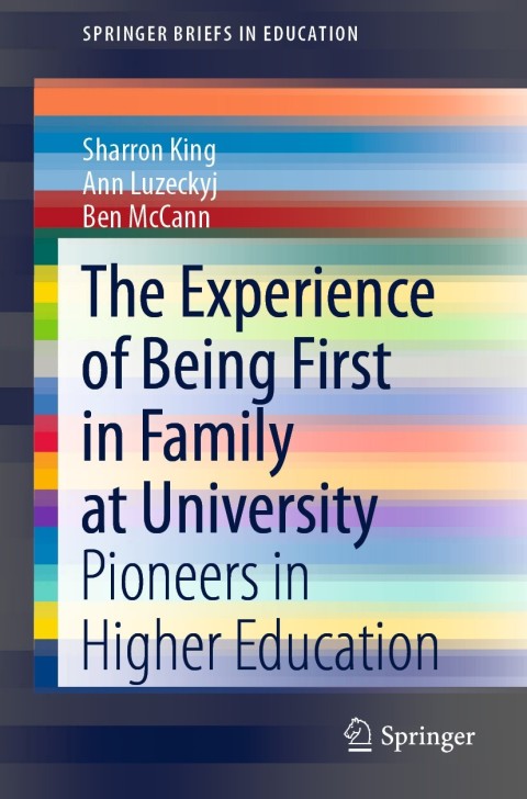 Cover image for book The Experience of Being First in Family at University