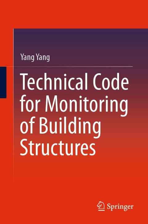 Cover image for book Technical Code for Monitoring of Building Structures