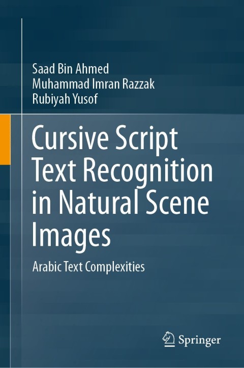 Cover image for book Cursive Script Text Recognition in Natural Scene Images