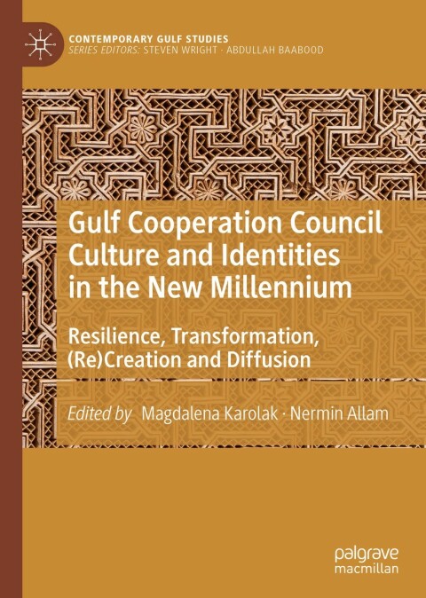 Cover image for book Gulf Cooperation Council Culture and Identities in the New Millennium