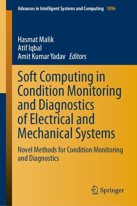 Cover image for book Soft Computing in Condition Monitoring and Diagnostics of Electrical and Mechanical Systems