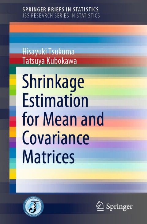 Cover image for book Shrinkage Estimation for Mean and Covariance Matrices