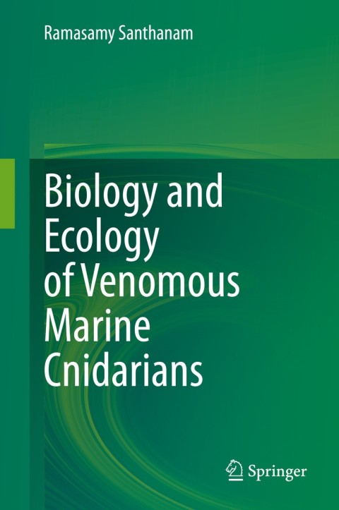 Biology and Ecology of Venomous Marine Cnidarians 