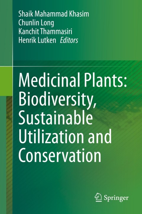 Cover image for book Medicinal Plants: Biodiversity, Sustainable Utilization and Conservation