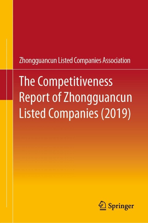 Cover image for book The Competitiveness Report of Zhongguancun Listed Companies (2019)
