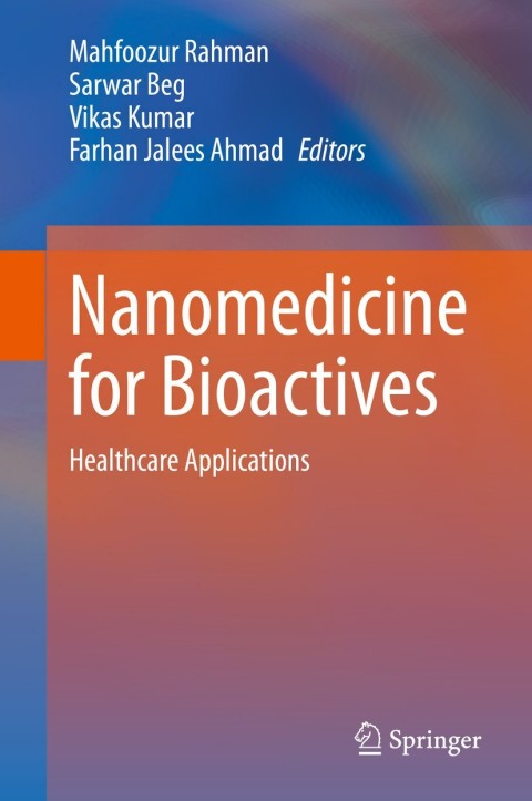 Cover image for book Nanomedicine for Bioactives