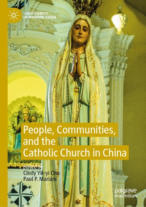 Cover image for book People, Communities, and the Catholic Church in China