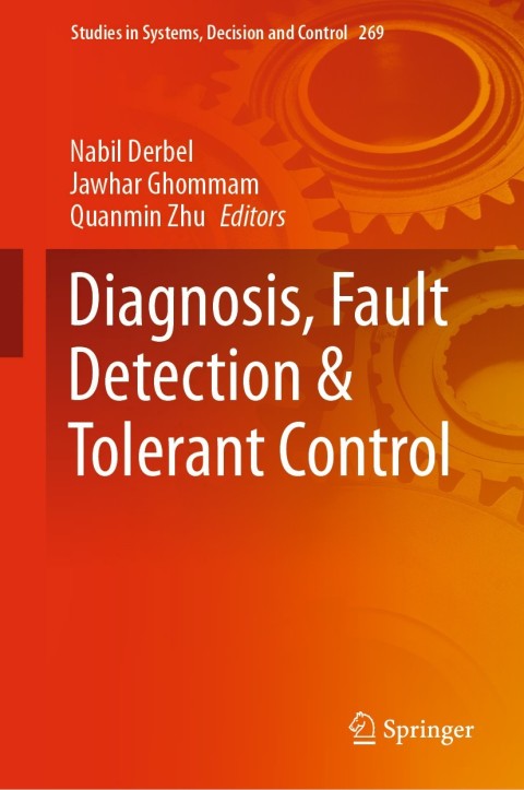 Cover image for book Diagnosis, Fault Detection & Tolerant Control
