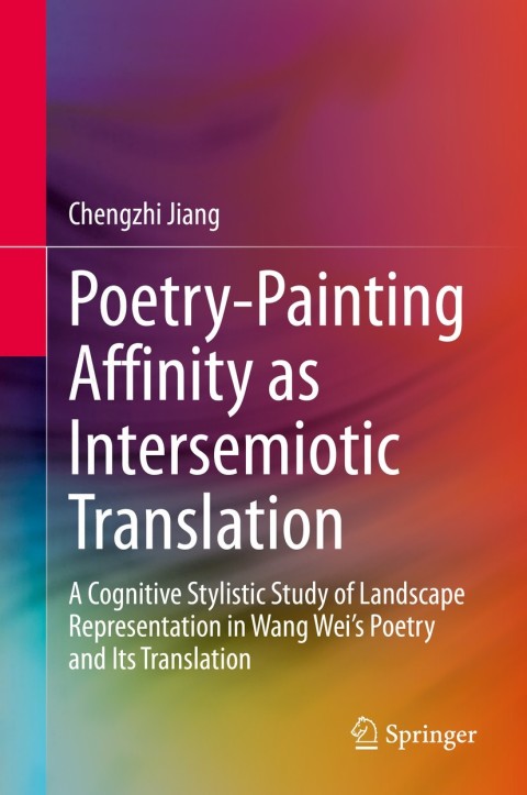 Cover image for book Poetry-Painting Affinity as Intersemiotic Translation