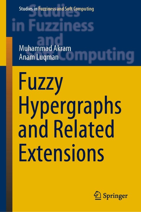 Cover image for book Fuzzy Hypergraphs and Related Extensions