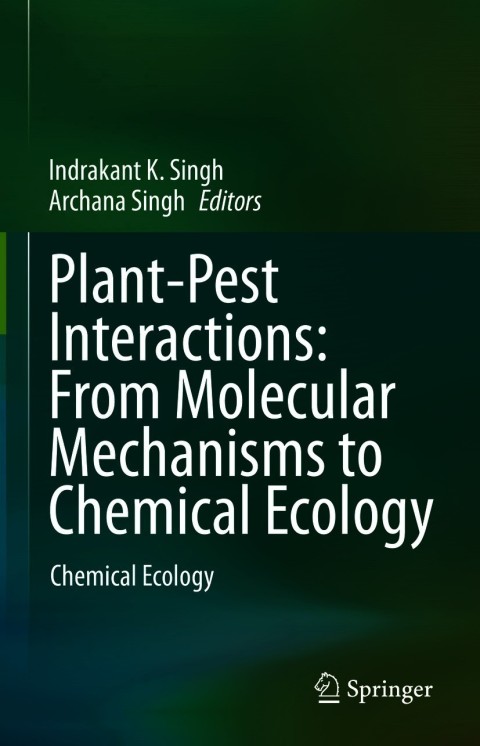 Cover image for book Plant-Pest Interactions: From Molecular Mechanisms to Chemical Ecology