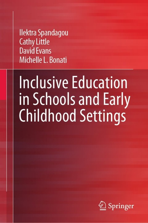 Inclusive Education in Schools and Early Childhood Settings 