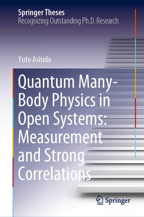 Cover image for book Quantum Many-Body Physics in Open Systems: Measurement and Strong Correlations