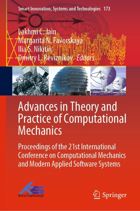 Advances in Theory and Practice of Computational Mechanics 