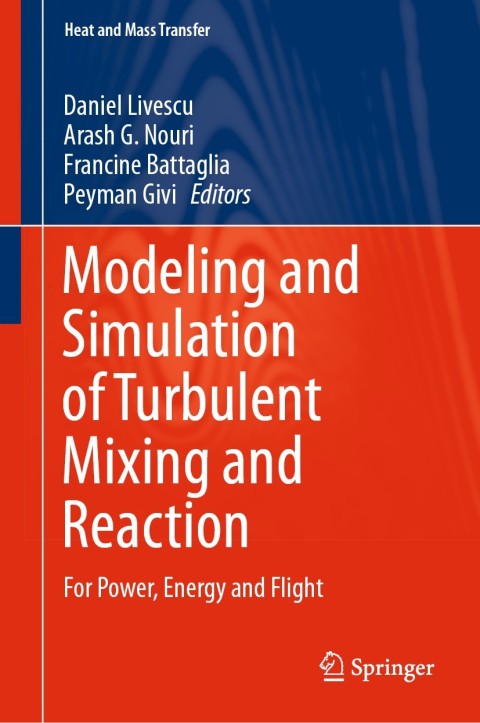 Cover image for book Modeling and Simulation of Turbulent Mixing and Reaction