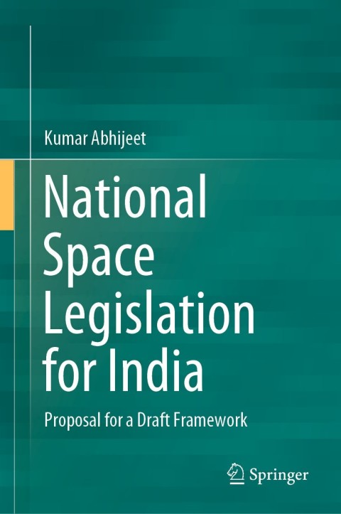Cover image for book National Space Legislation for India