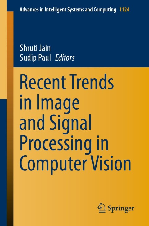 Cover image for book Recent Trends in Image and Signal Processing in Computer Vision