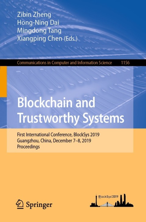 Cover image for book Blockchain and Trustworthy Systems