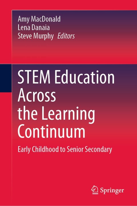 STEM Education Across the Learning Continuum 