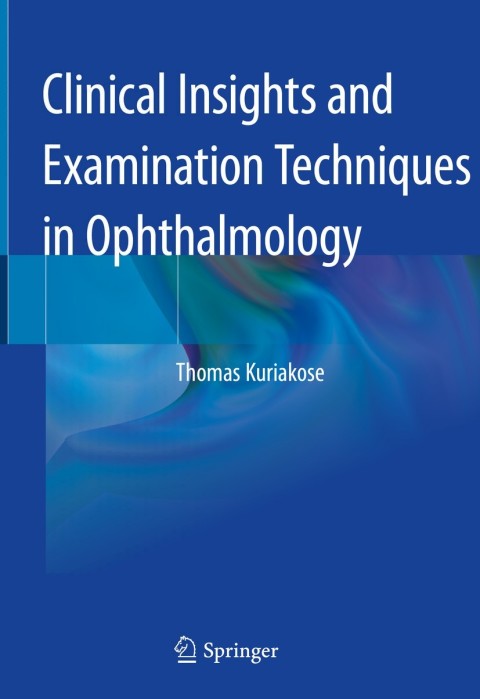 Cover image for book Clinical Insights and Examination Techniques in Ophthalmology