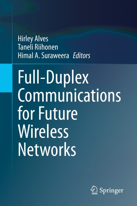 Cover image for book Full-Duplex Communications for Future Wireless Networks