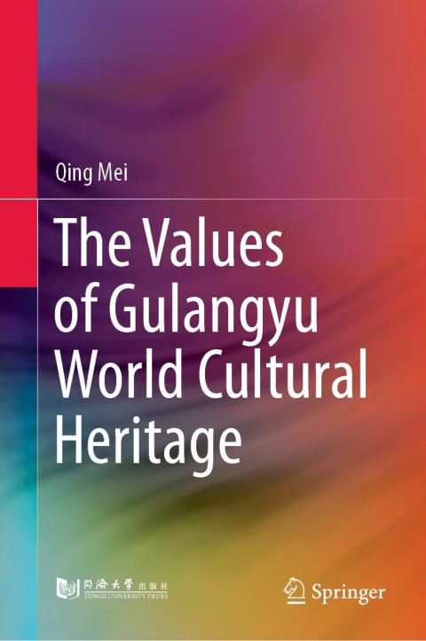 Cover image for book The Values of Gulangyu World Cultural Heritage