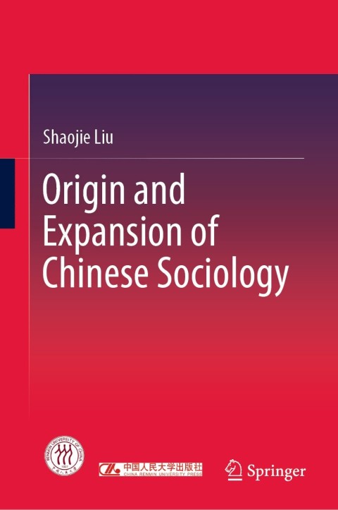Cover image for book Origin and Expansion of Chinese Sociology