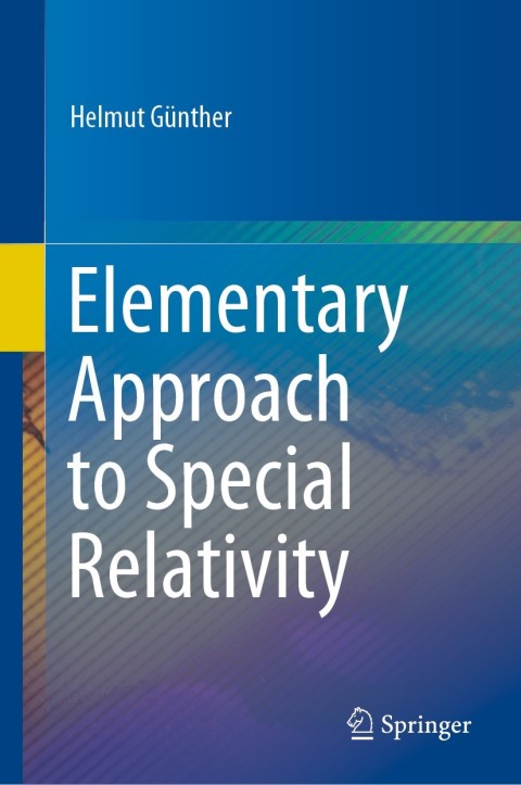 Cover image for book Elementary Approach to Special Relativity