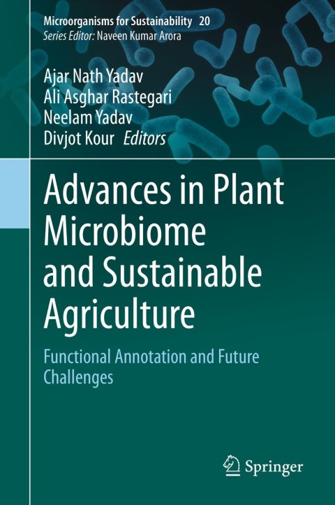 Advances in Plant Microbiome and Sustainable Agriculture 