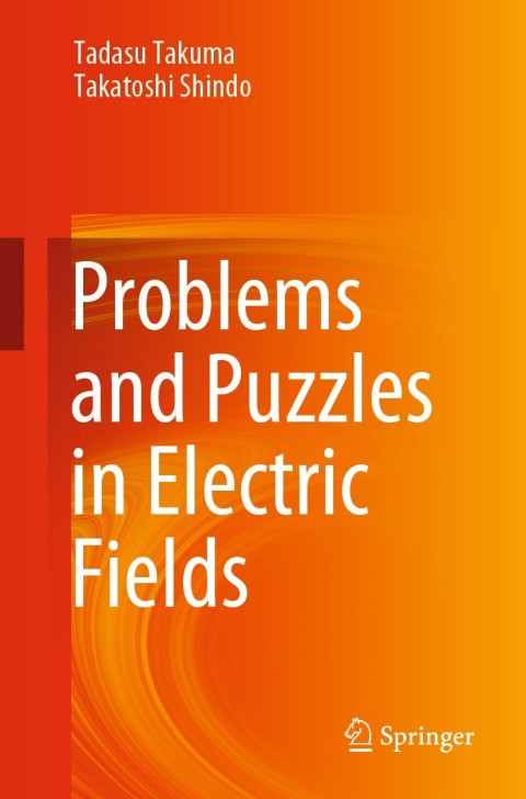 Cover image for book Problems and Puzzles in Electric Fields