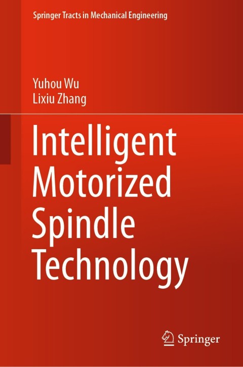 Intelligent Motorized Spindle Technology 