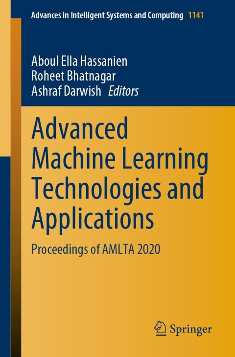 Cover image for book Advanced Machine Learning Technologies and Applications