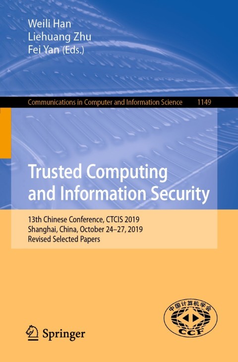 Trusted Computing and Information Security 