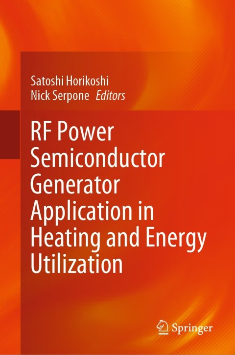 Cover image for book RF Power Semiconductor Generator Application in Heating and Energy Utilization