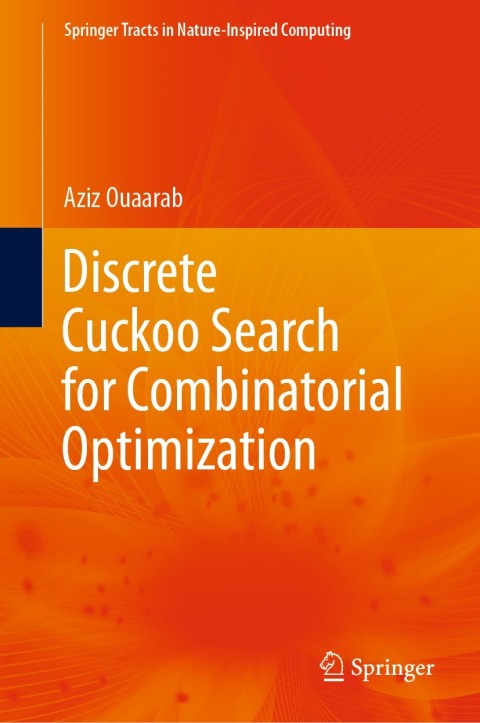 Cover image for book Discrete Cuckoo Search for Combinatorial Optimization
