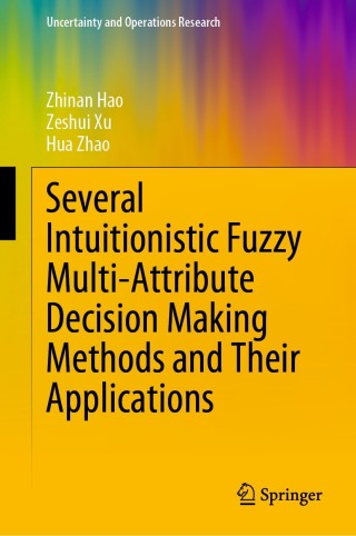Several Intuitionistic Fuzzy Multi-Attribute Decision Making Methods and Their Applications