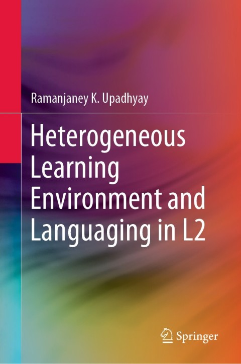 Cover image for book Heterogeneous Learning Environment and Languaging in L2