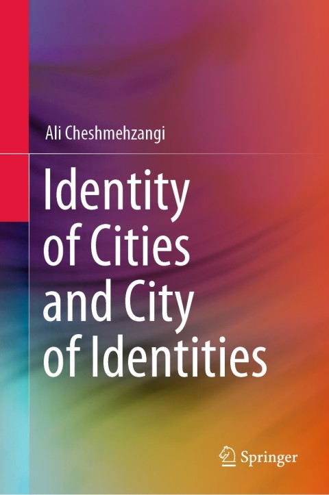 Identity of Cities and City of Identities 