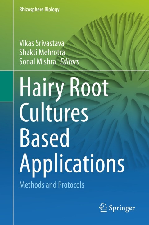 Hairy Root Cultures Based Applications 