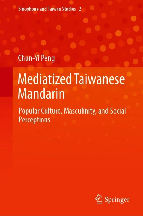 Cover image for book Mediatized Taiwanese Mandarin