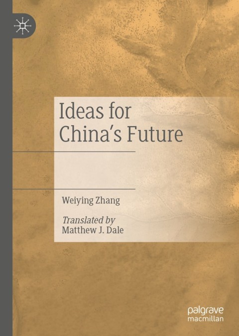Cover image for book Ideas for China’s Future
